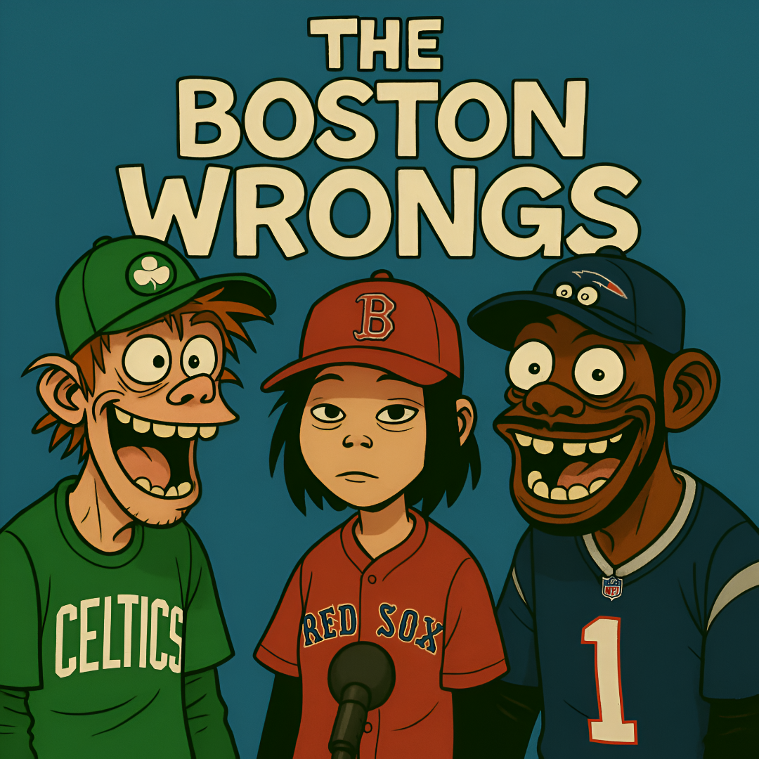 The Boston Wrongs
